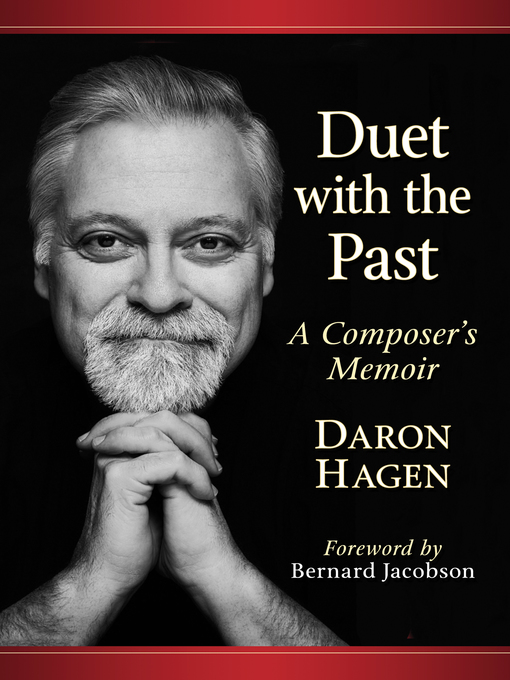 Title details for Duet with the Past by Daron Hagen - Available